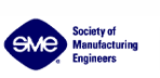 SME Society of Manufacturing Engineers